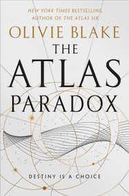 The Atlas Paradox by Olivie Blake, 9781250855091