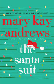 The Santa Suit (A Novel) - 9781250858450 by Mary Kay Andrews, 9781250858450