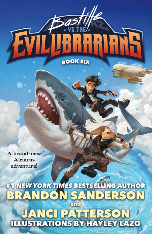 Bastille vs. the Evil Librarians by Brandon Sanderson, Janci Patterson, Hayley Lazo, 9781250811066