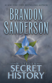 Mistborn: Secret History by Brandon Sanderson, 9781250859143
