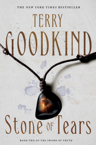 Stone of Tears (Book Two of The Sword of Truth) - 9781250851413 by Terry Goodkind, 9781250851413