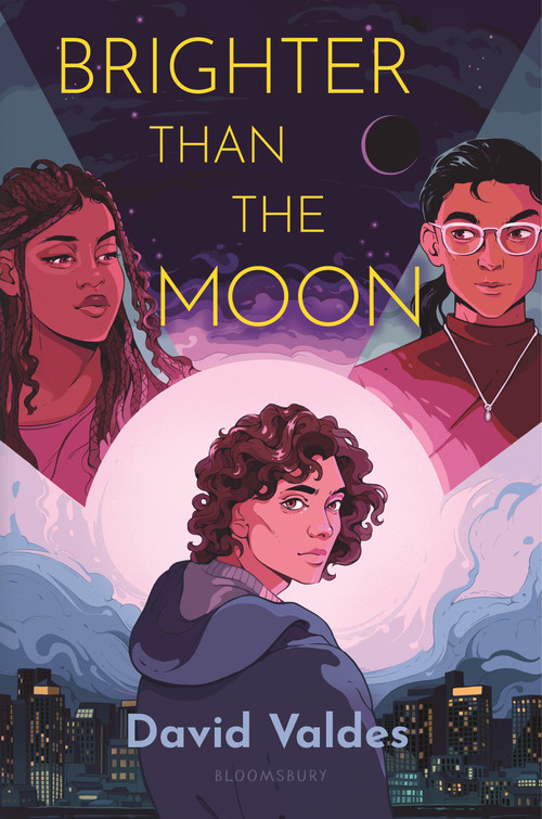 Brighter Than the Moon by David Valdes, 9781547607167