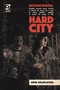 Hard City (Noir Roleplaying) by Nathan Russell, Luis Sanz, 9781472849526