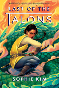 Last of the Talons by Sophie Kim, 9781649372802
