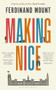 Making Nice - 9781472992895 by Ferdinand Mount, 9781472992895