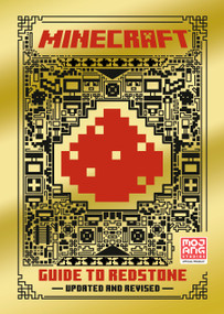 Minecraft: Guide to Redstone (Updated) by Mojang AB, The Official Minecraft Team, 9780593158579