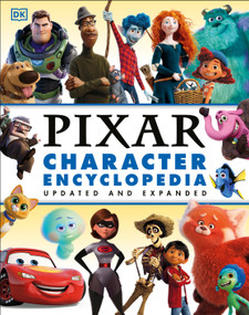 Disney Pixar Character Encyclopedia Updated and Expanded by Shari Last, 9780744060911