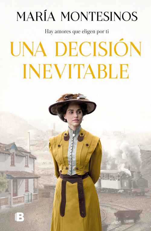 Una decisión inevitable / An Unavoidable Decision (Spanish Edition) by Maria Montesinos, 9788466670777