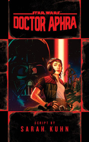 Doctor Aphra (Star Wars) - 9780593357453 by Sarah Kuhn, 9780593357453