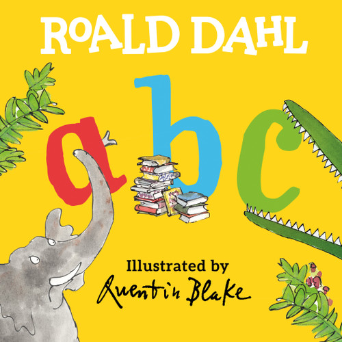 Roald Dahl ABC by Roald Dahl, Quentin Blake, 9780593525036