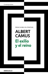 El exilio y el reino / Exile and the Kingdom (Spanish Edition) by Albert Camus, 9788466358118