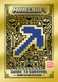 Minecraft: Guide to Survival (Updated) by Mojang AB, The Official Minecraft Team, 9780593158111