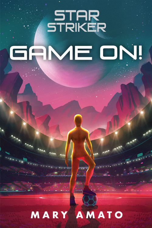 Game On! - 9780823452491 by Mary Amato, 9780823452491