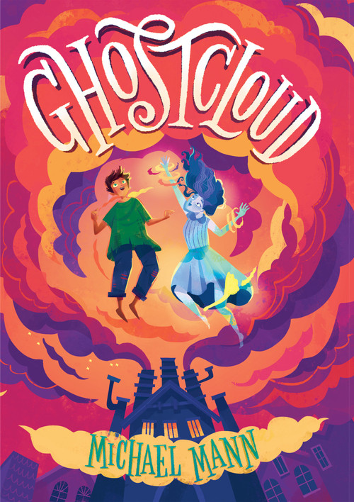 Ghostcloud by Michael Mann, 9781682635186