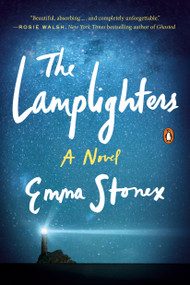 The Lamplighters (A Novel) - 9781984882172 by Emma Stonex, 9781984882172
