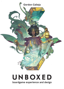 Unboxed (Board Game Experience and Design) by Gordon Calleja, 9780262543958
