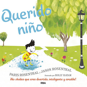 Querido niño / Dear Boy: A Celebration of Cool, Clever, Compassionate You! (Spanish Edition) by Jason Resenthal, 9788427218086