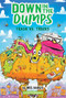 Down in the Dumps #2: Trash vs. Trucks by Wes Hargis, Wes Hargis, 9780062910165