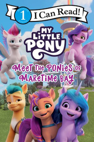 My Little Pony: Meet the Ponies of Maretime Bay by Hasbro, Hasbro, 9780063037533