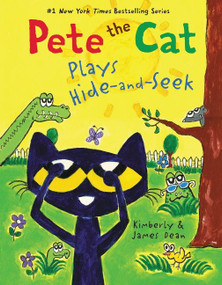 Pete the Cat Plays Hide-and-Seek by James Dean, Kimberly Dean, James Dean, 9780063095922