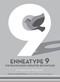 Enneatype 9: The Peacemaker, Mediator, Reconciler (An Interactive Workbook) by Liz Carver, Josh Green, 9780760376737