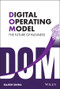 Digital Operating Model (The Future of Business) by Rajesh Sinha, 9781119826835