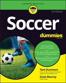 Soccer For Dummies - 9781119893653 by Tom Dunmore, Scott Murray, 9781119893653