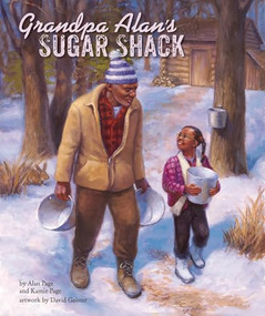 Grandpa Alan's Sugar Shack by Alan Page, Kamie Page, David Geister, 9798985094022