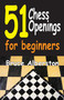 51 Chess Openings for Beginners - 9781580423960 by Bruce Alberston, 9781580423960