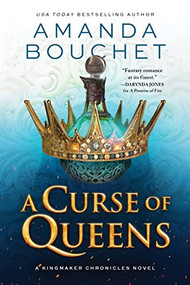 A Curse of Queens by Amanda Bouchet, 9781728230047