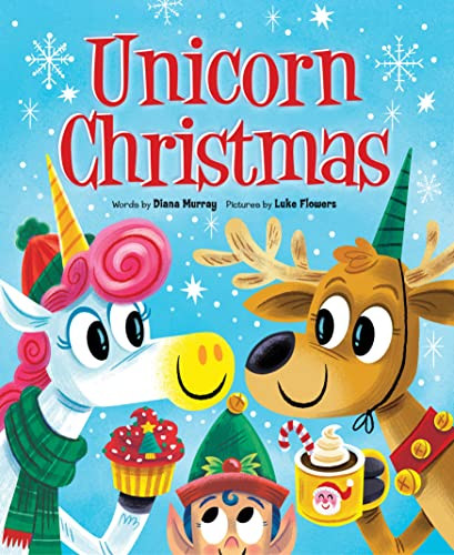 Unicorn Christmas by Diana Murray, Luke Flowers, 9781728244761
