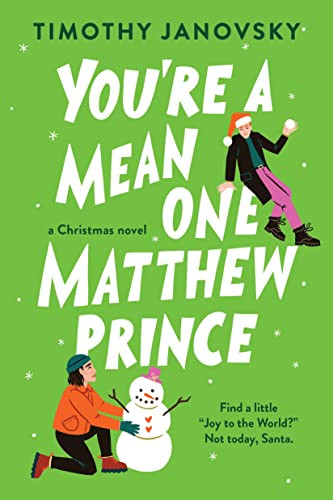 You're a Mean One, Matthew Prince by Timothy Janovsky, 9781728250618