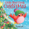 Little Bird Finds Christmas (Gifts for Toddlers, Gifts for Boys and Girls) by Marianne Richmond, Janet Samuel, 9781728254456