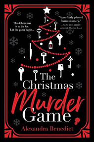 The Christmas Murder Game by Alexandra Benedict, 9781728263038