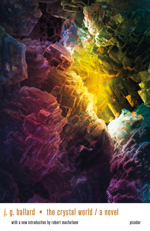 The Crystal World - 9781250144805 by J. G. Ballard, Robert Macfarlane, 9781250144805