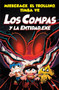 Compas 6. Los Compas y la Entidad.Exe / Los Compas 6. Compass and Entity.Exe (Spanish Edition) by Mikecrack, 9786070781476