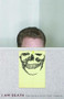I Am Death (Two Novellas) by Gary Amdahl, 9781571310712