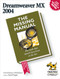 Dreamweaver MX 2004: The Missing Manual by David Sawyer McFarland, 9780596006310