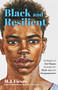 Black and Resilient by M.J. Fievre, 9781642507461