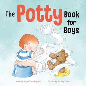 The Potty Book for Boys by Alyssa Satin Capucilli, Dorothy Stott, 9780764152320