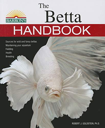The Betta Handbook by Robert J. Goldstein, 9781438004914