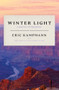 Winter Light by Eric Kampmann, 9780825309892