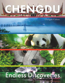 Chengdu (Endless Discoveries) by Chengdu Culture, 9781487809287