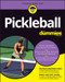 Pickleball For Dummies by Mo Nard, Reine Steel, Diana Landau, Carl Landau, 9781119895138