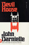 Devil House (A Novel) - 9781250862884 by John Darnielle, 9781250862884