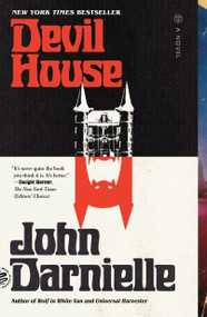 Devil House (A Novel) - 9781250862884 by John Darnielle, 9781250862884