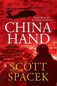 China Hand by Scott Spacek, 9781637583869