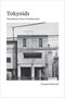 Tokyoids (The Robotic Face of Architecture) by Francois Blanciak, 9780262544238