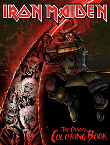 Iron Maiden: The Official Coloring Book by David Calcano, Lindsay Lee, Samuel Blanco, Juan Riera, Jorge Mansilla, Alberto Belandria, Jonatas Tobias, 9781970047172
