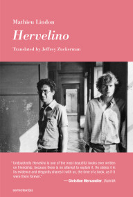 Hervelino by Mathieu Lindon, Jeffrey Zuckerman, 9781635901702